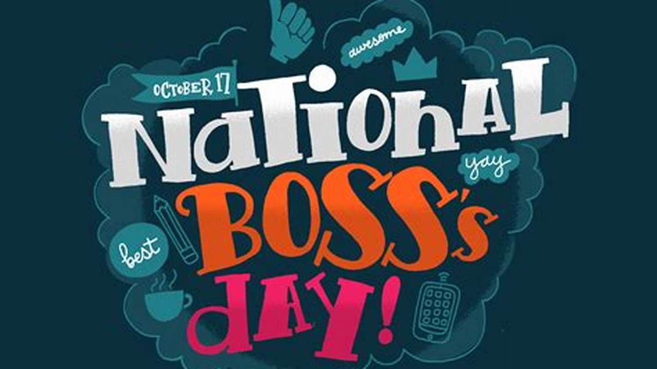 When Is National Boss'S Day 2024