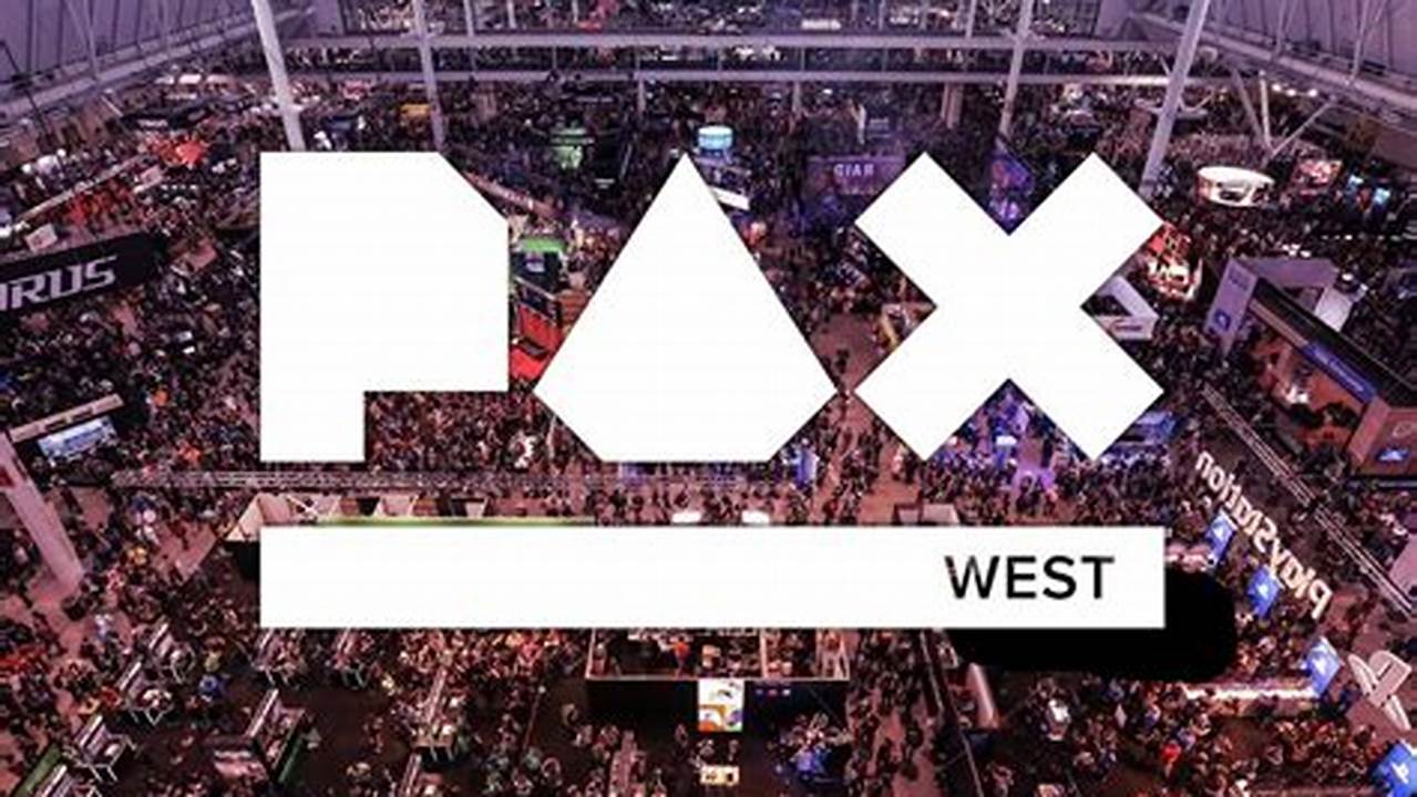 When Is Pax West 2024