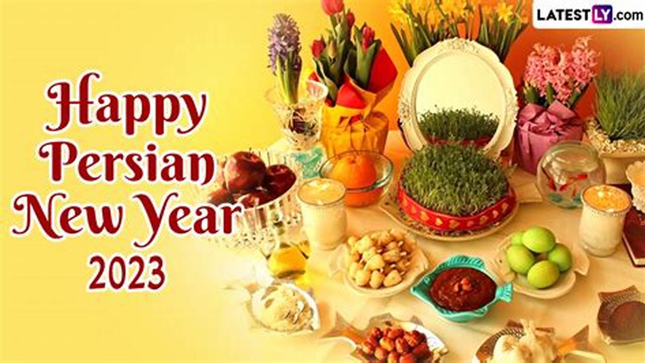 When Is Persian New Year 2024 Uk
