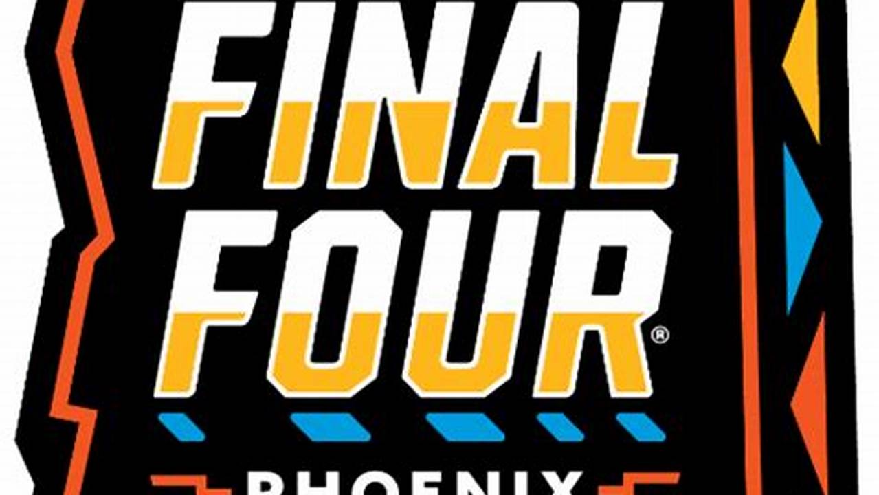 When Is The Final Four 2024?, 2024
