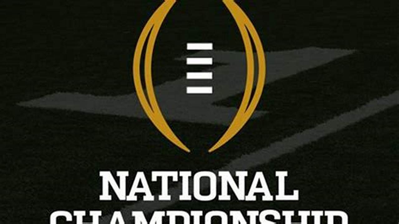 When Is The National Championship 2024