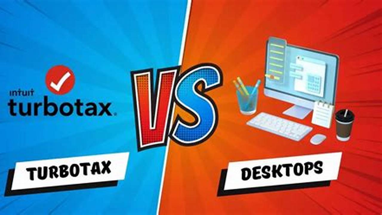 When It Comes To Pricing, There Are A Few Differences Between Turbotax Desktop Vs Online., 2024