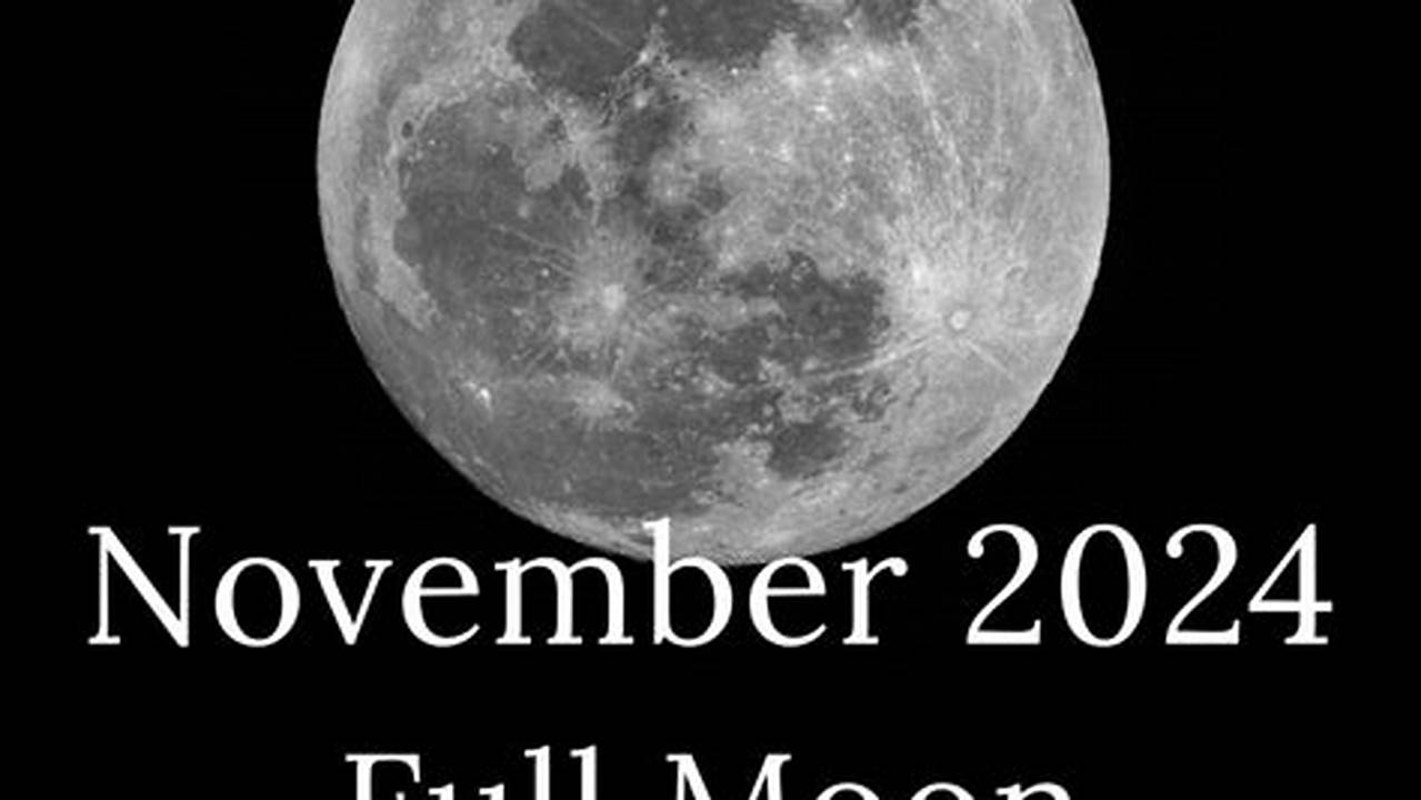 When Was The New Moon In November 2024