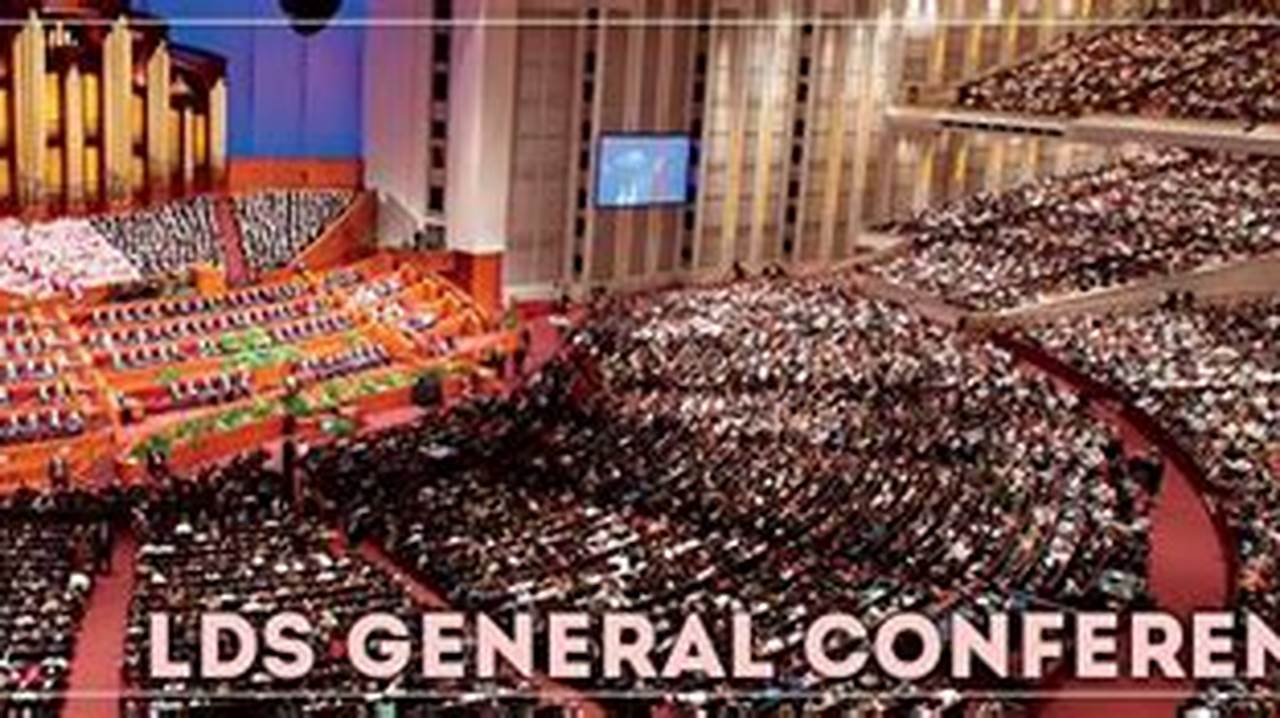 Where Can I Watch General Conference 2024
