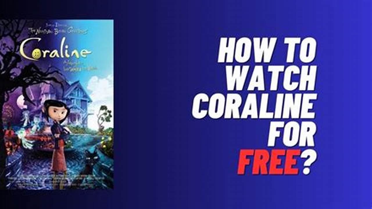 Where To Watch Coraline For Free 2024