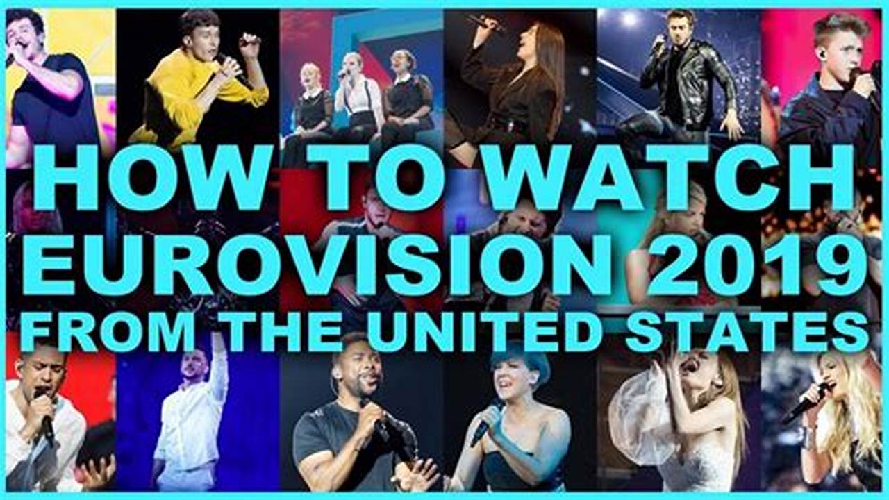 Where To Watch Eurovision 2024