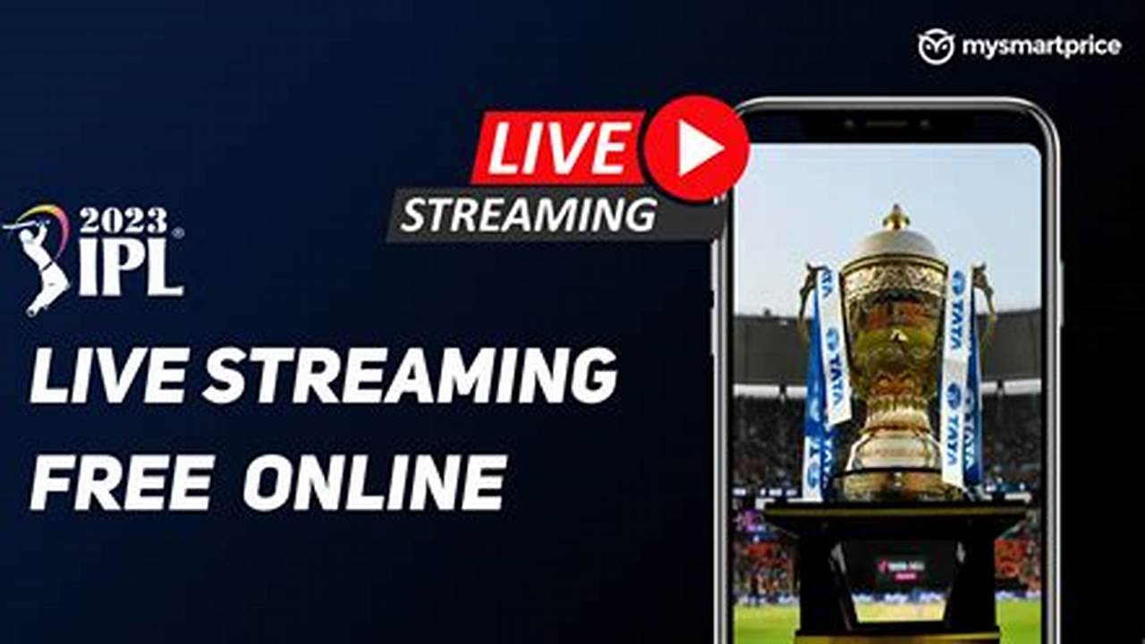 Where To Watch Ipl 2024 Live Streaming