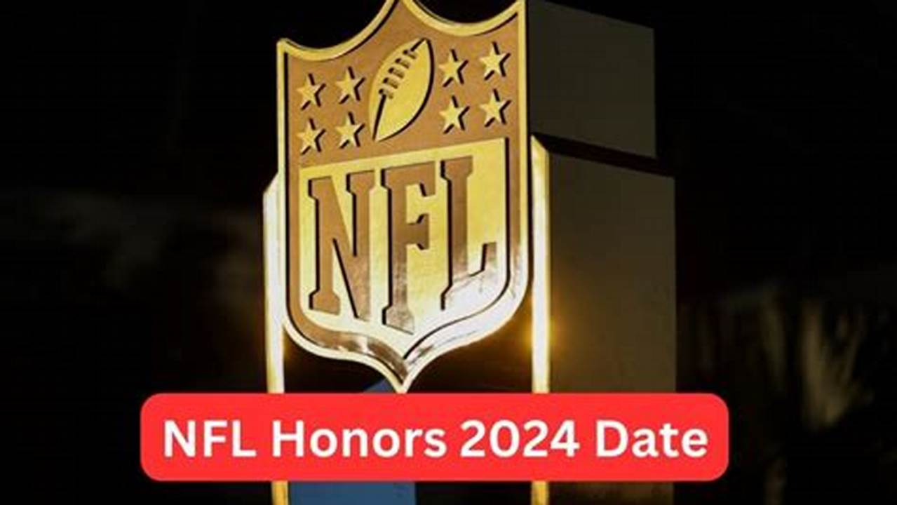 Where To Watch Nfl Honors 2024 Alfi Lottie