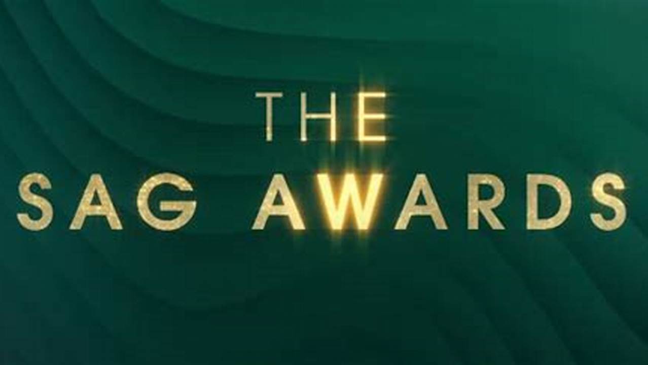Where To Watch Sag Awards 2024