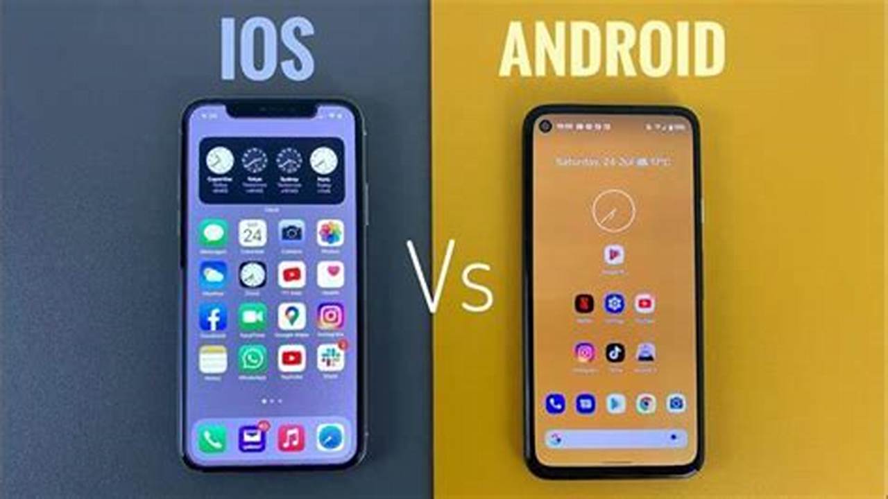 Which Is Better Android Or Iphone 2024