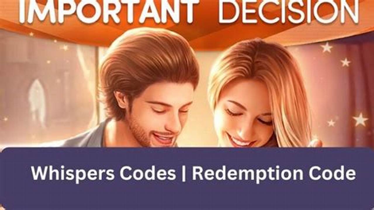 Whispers Redemption Codes 2024
