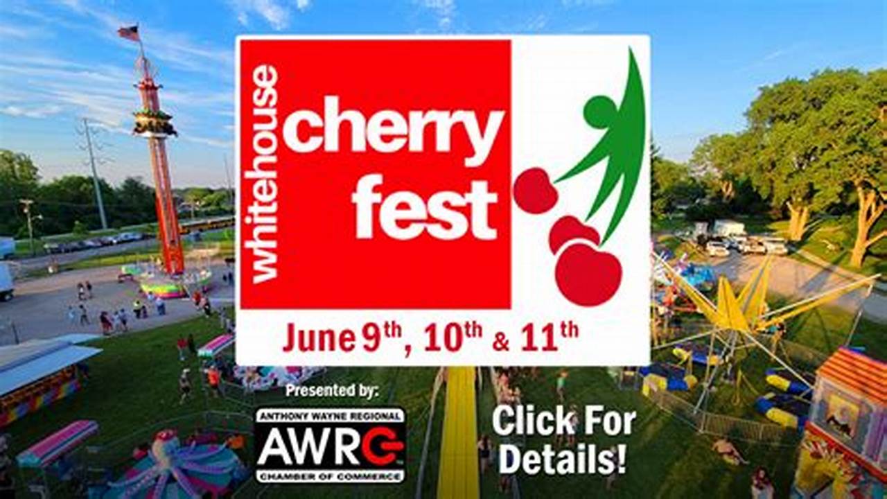 Whitehouse Cherry Fest 2024