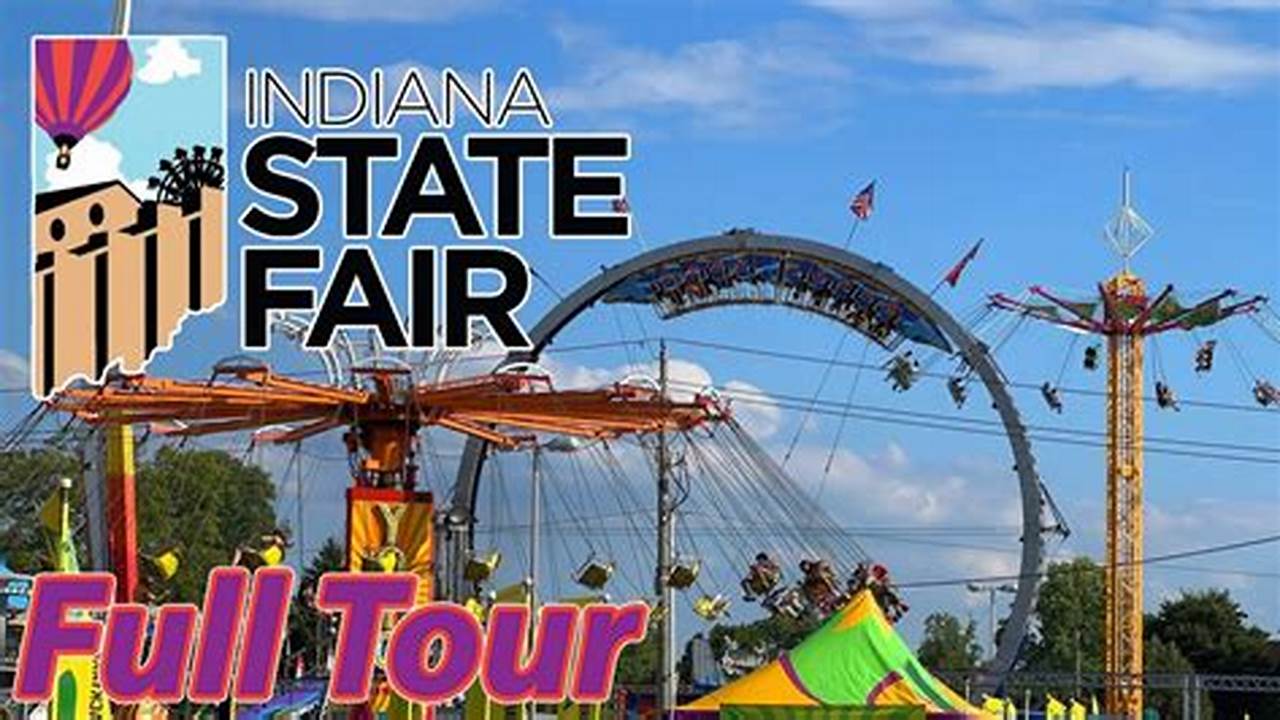 Who Is Playing At The Indiana State Fair 2024