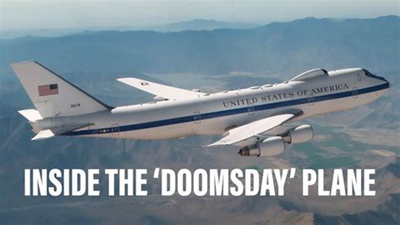 Why Is The Doomsday Plane Flying 2024