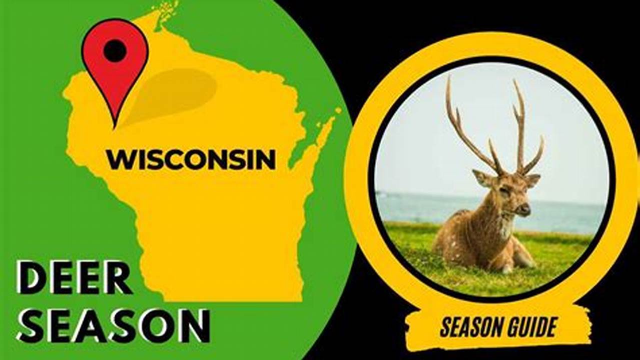 Wi Deer Hunting Season 2024