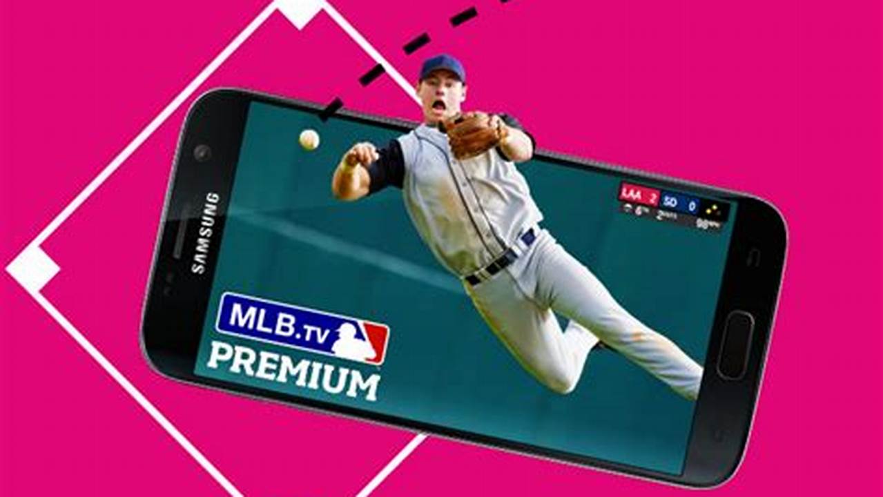 Will T Mobile Offer Mlb In 2024., 2024