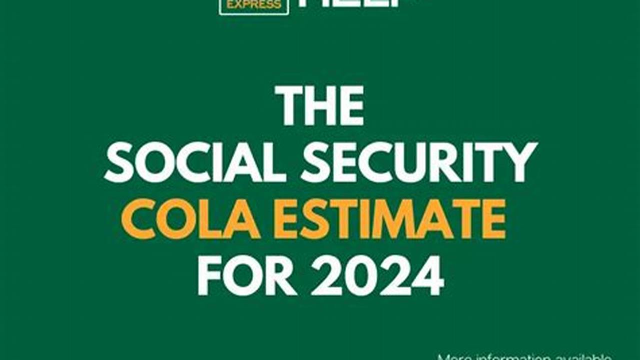 Will There Be A Cola For 2024