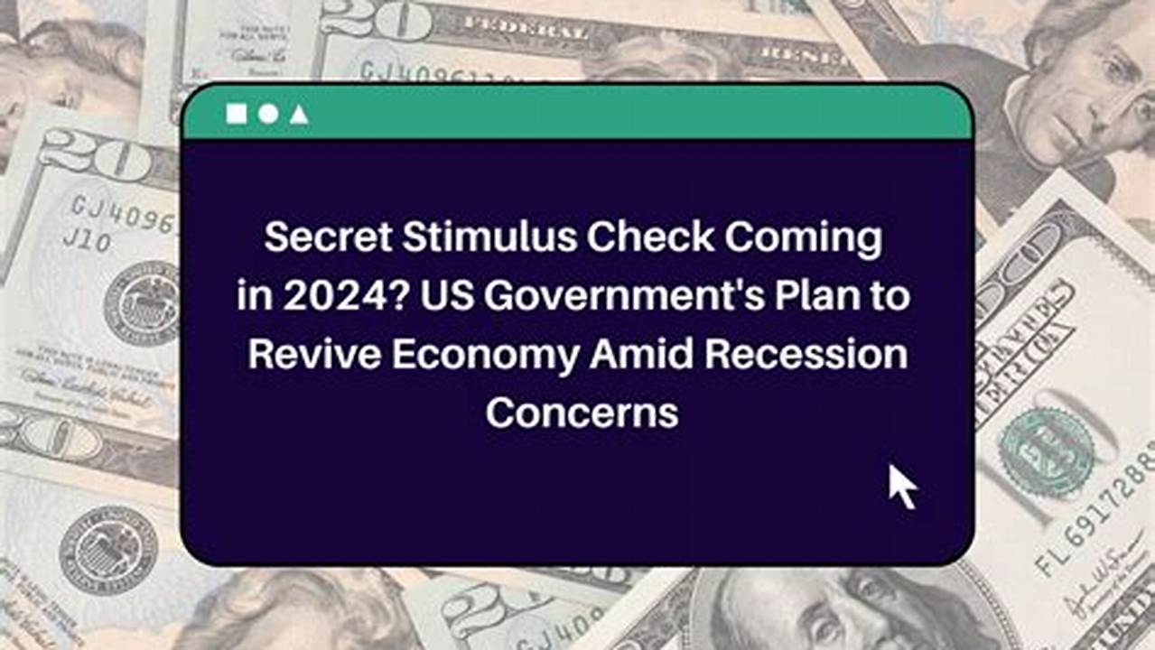 Will There Be More Stimulus Money In 2024
