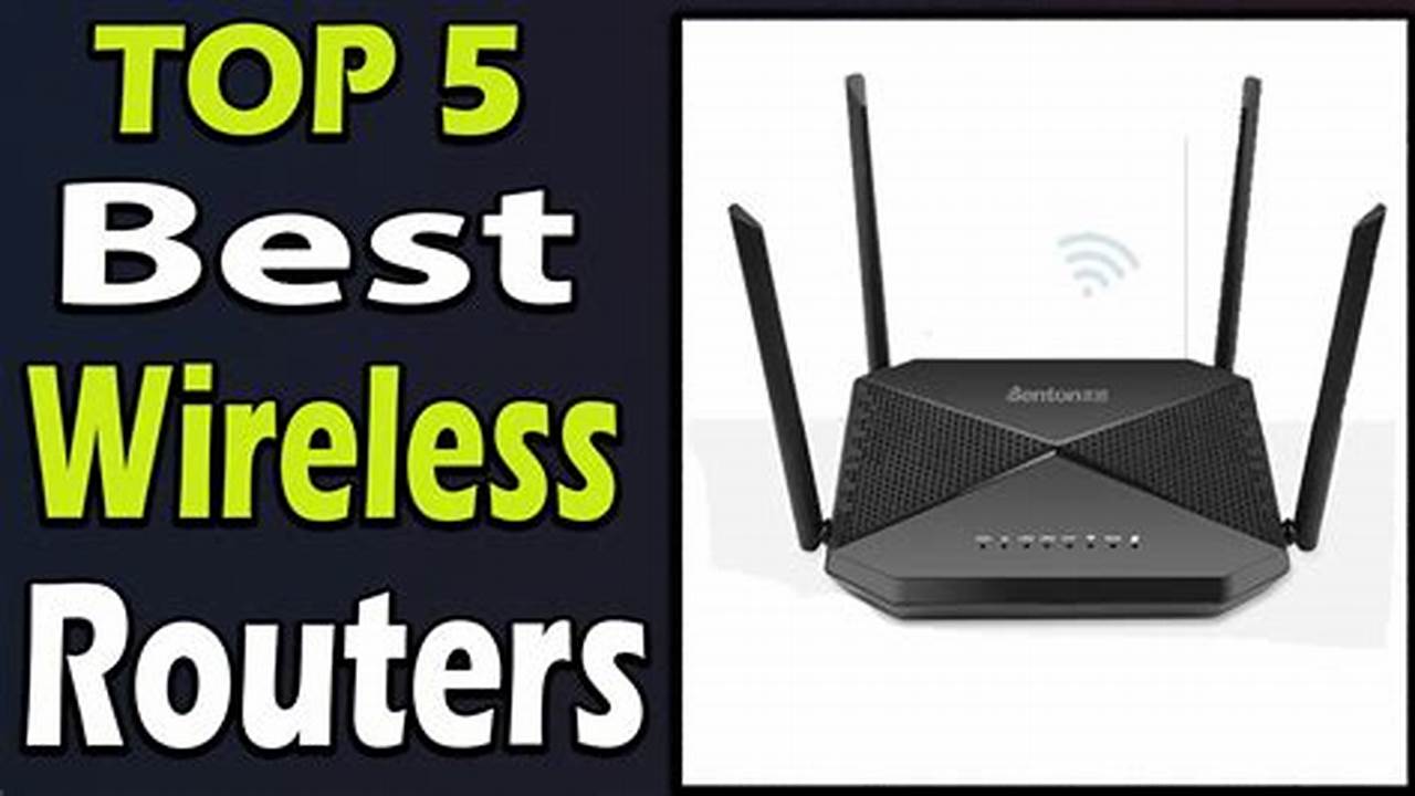 Wireless Router Reviews 2024