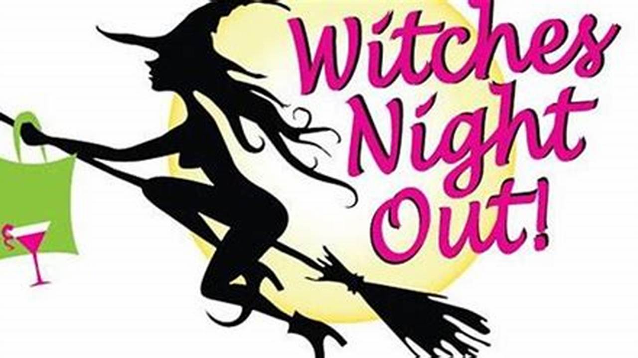 Witches Night Out Livermore 2024