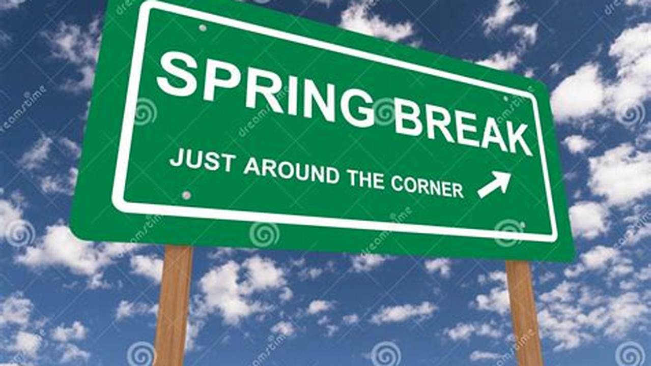 With Spring Break Around The Corner, Planning For The Weeklong Vacation May Seem Like A Daunting Task., 2024