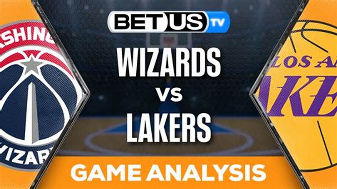 Wizards Vs Lakers 2024