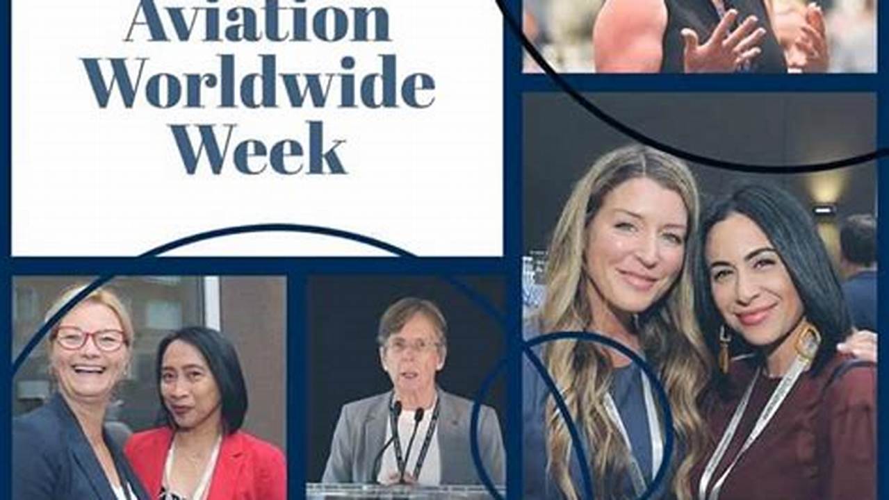 Women Of Aviation Worldwide Week 2024