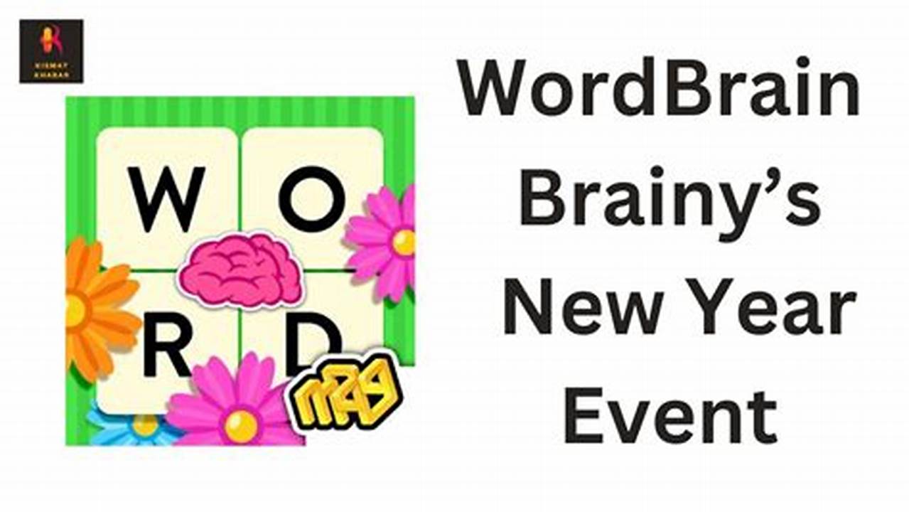 Wordbrain Brainy’s New Year Event Daily Puzzle January 4 2024 Answerswordbrain Brainy’s New Year Event Daily Puzzle., 2024