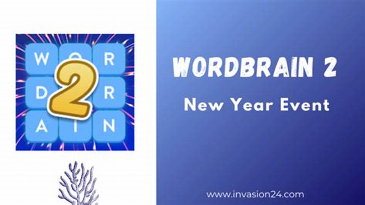 Wordbrain New Year Event January 3 2024 2024