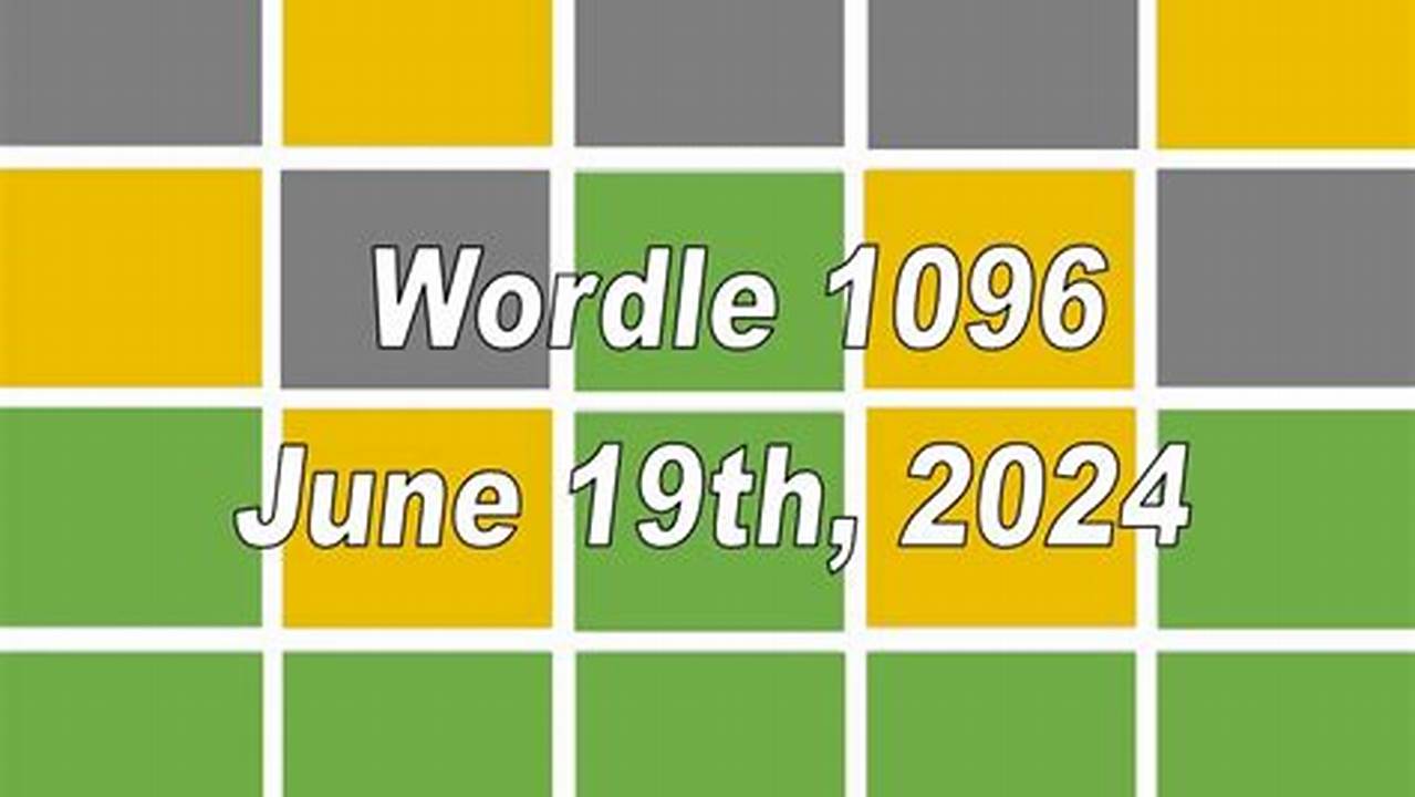 Wordle Hint June 19 2024