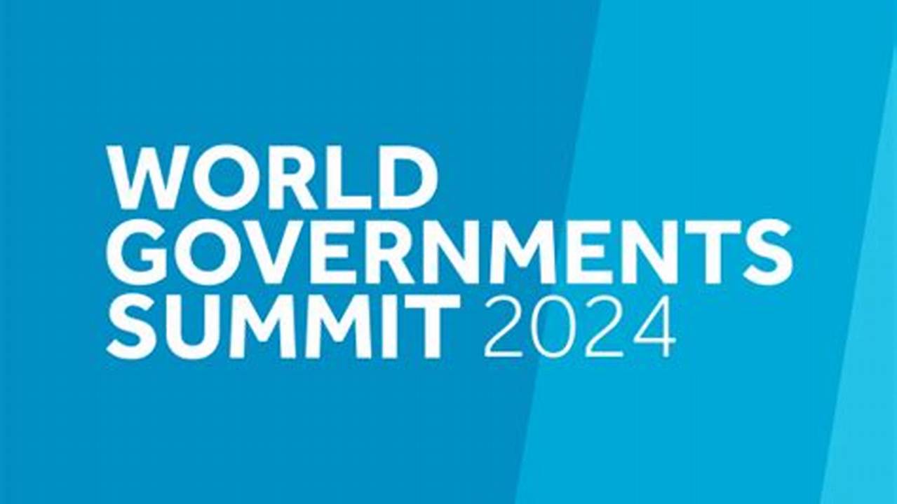 World Government Summit 2024 Live