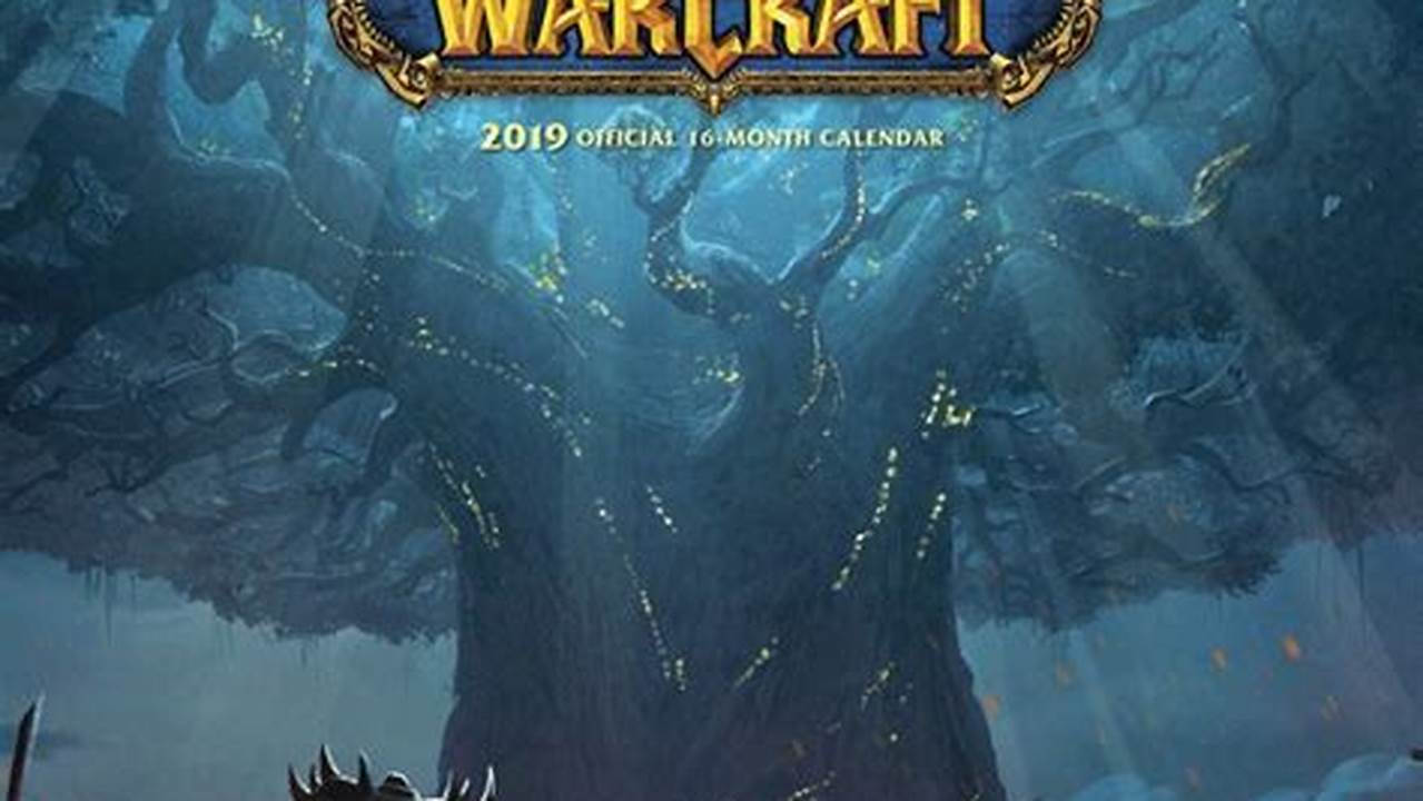 World Of Warcraft Calendar 2024