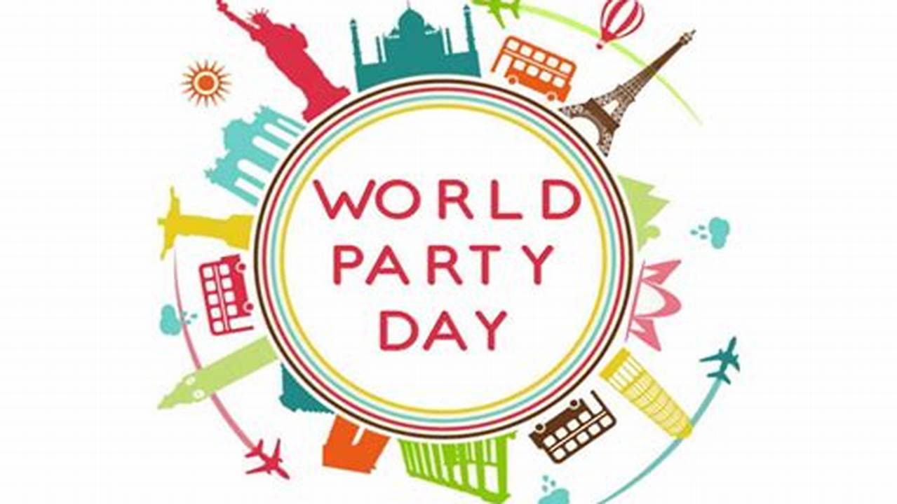World Party Day 2024