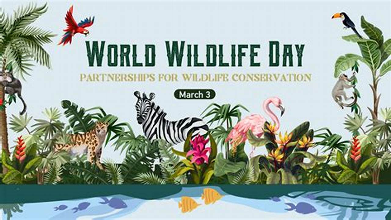 World Wildlife Week Celebration 2024 Uk