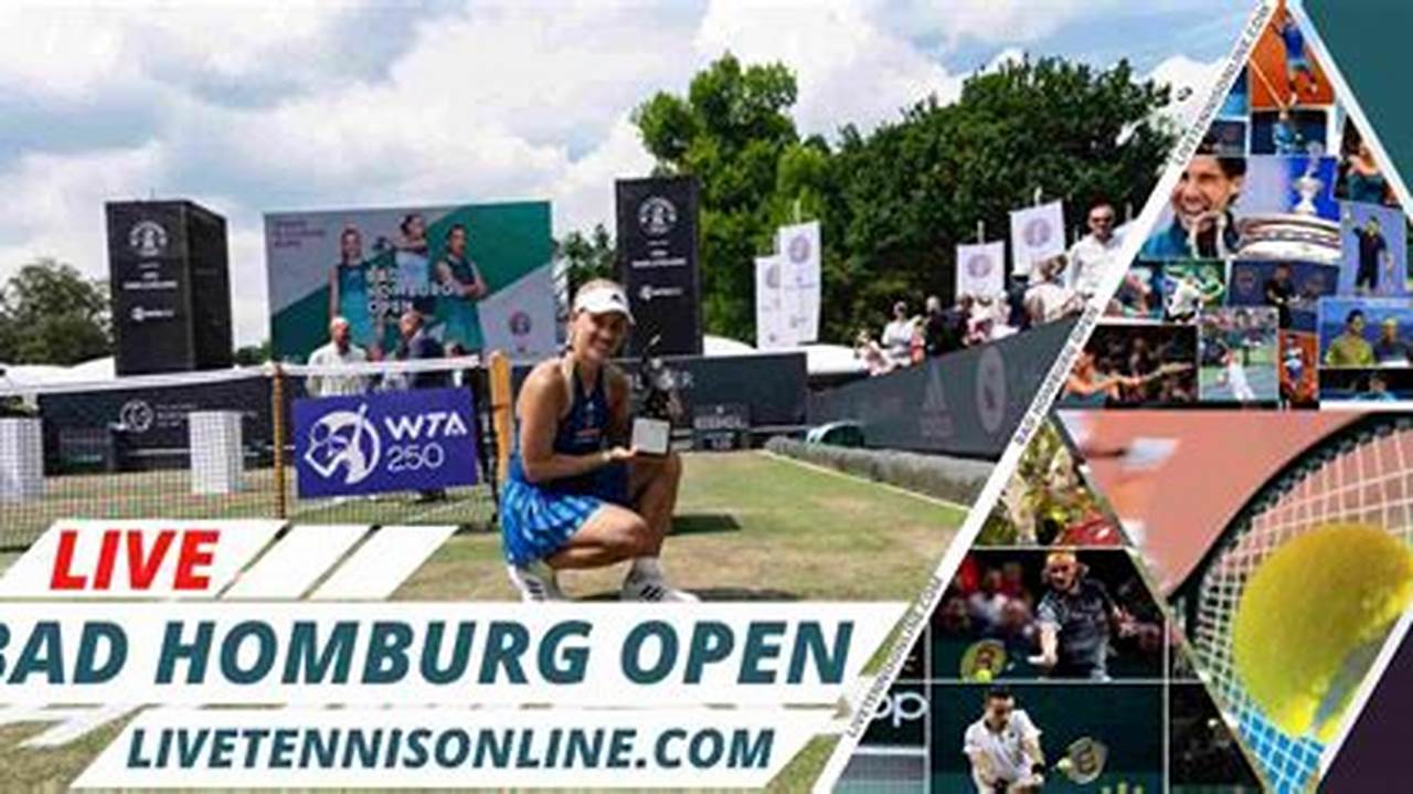 Wta Bad Homburg Open Tennis Live Stream 2024 Liveatp