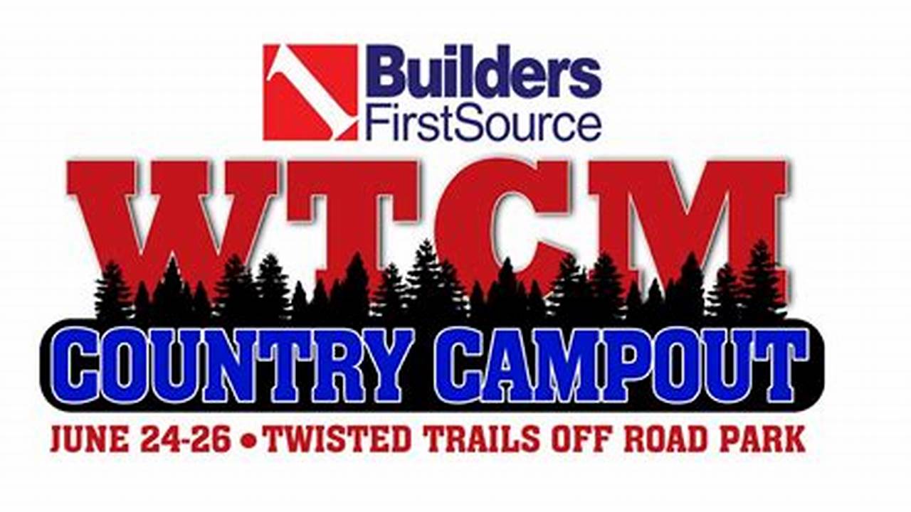 Wtcm Country Campout 2024