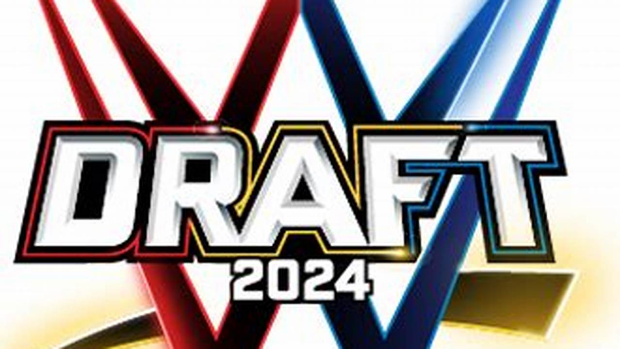 Wwe Draft 2024 Wiki