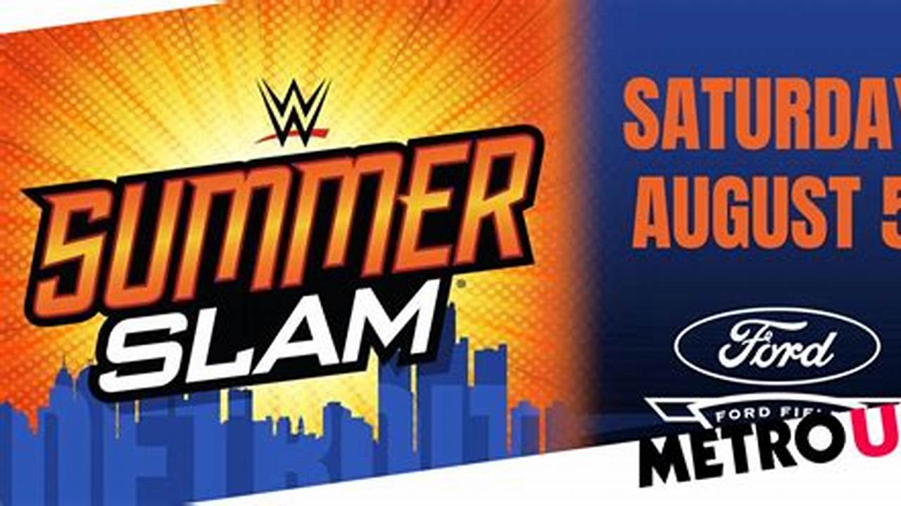 Wwe Summerslam 2024 Date And Time