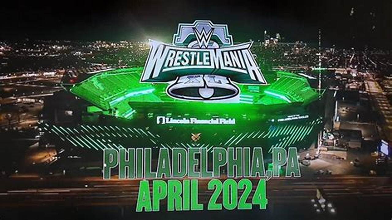 Wwe Wrestlemania Schedule 2024 Aurel Caresse