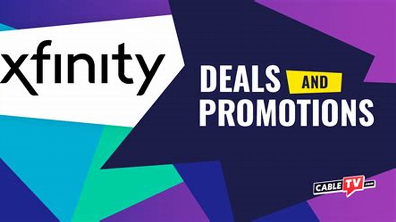 Xfinity Promotions 2024