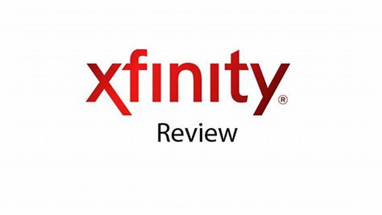 Xfinity Reviews 2024