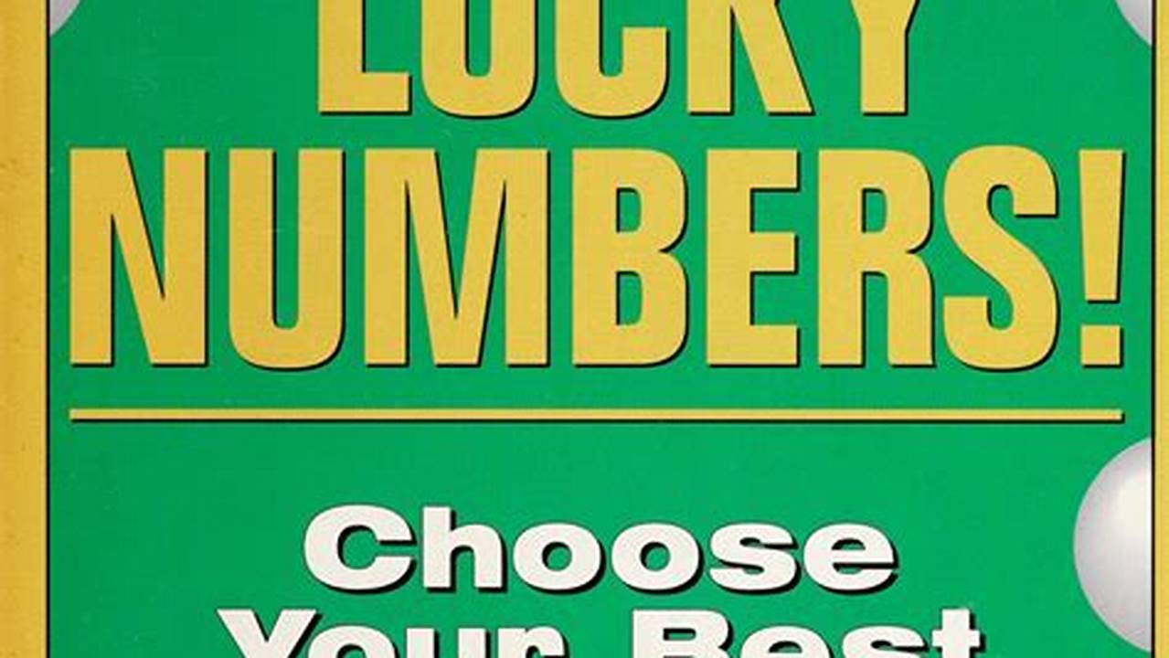 You Can Choose Your Lucky Numbers On A, 2024