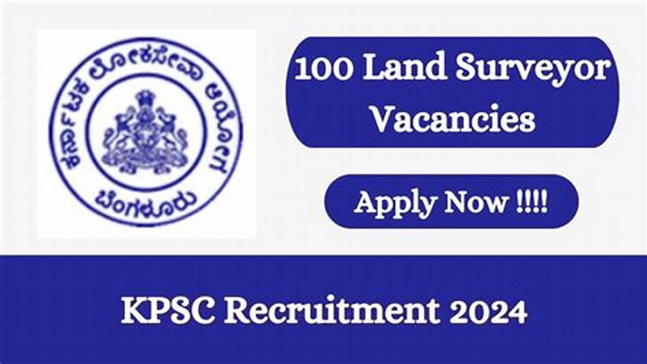 You Can Find Here The Eligibility Criteria To Apply For Kpsc Land Surveyor (Rpc) Recruitment 2024., 2024