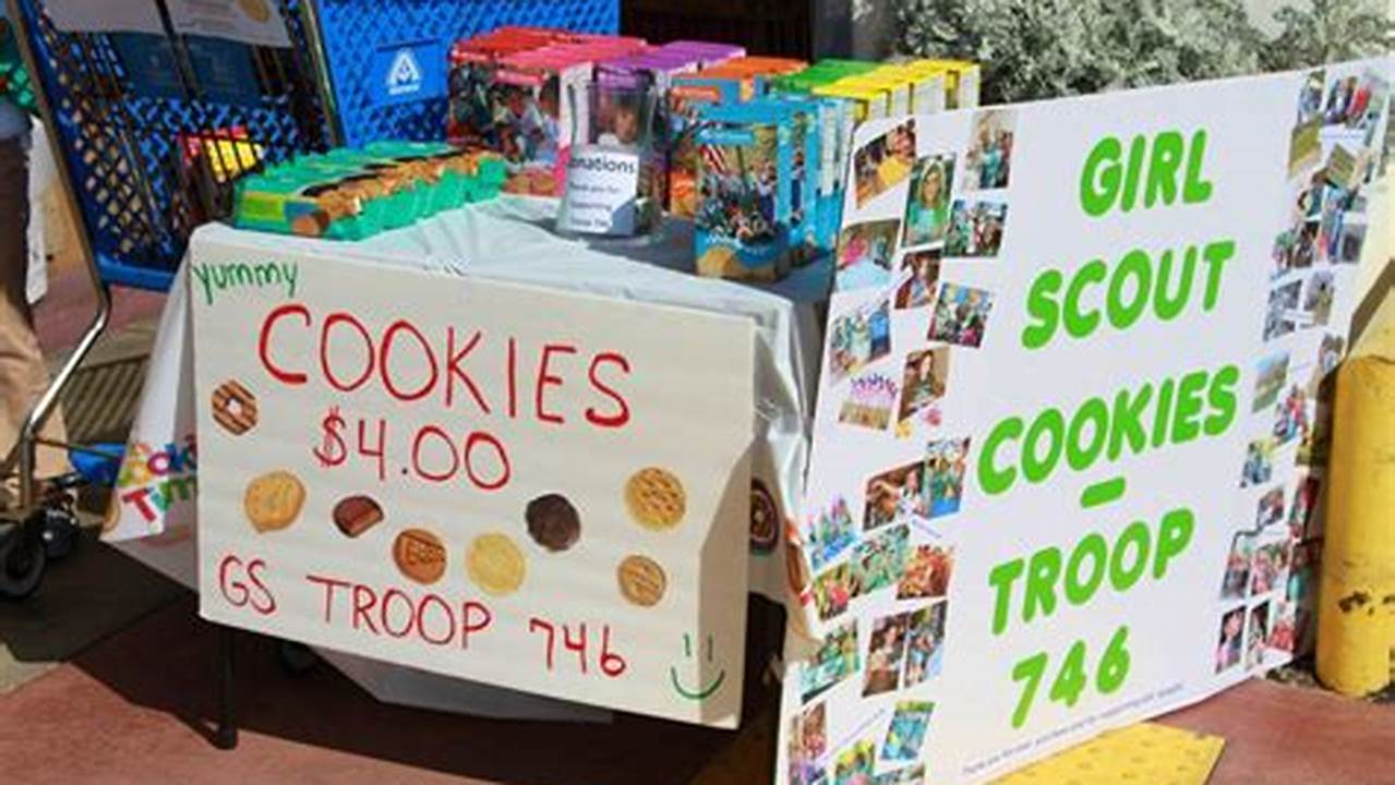 Your Girl Scout May Sell Cookies At Booths Beginning Today., 2024
