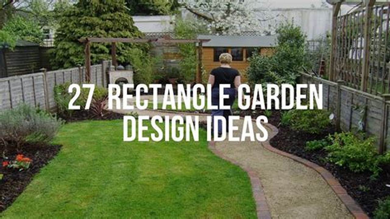 Unlock Your Dream Garden: A Step-by-Step Guide for Enclosing a Rectangular Paradise