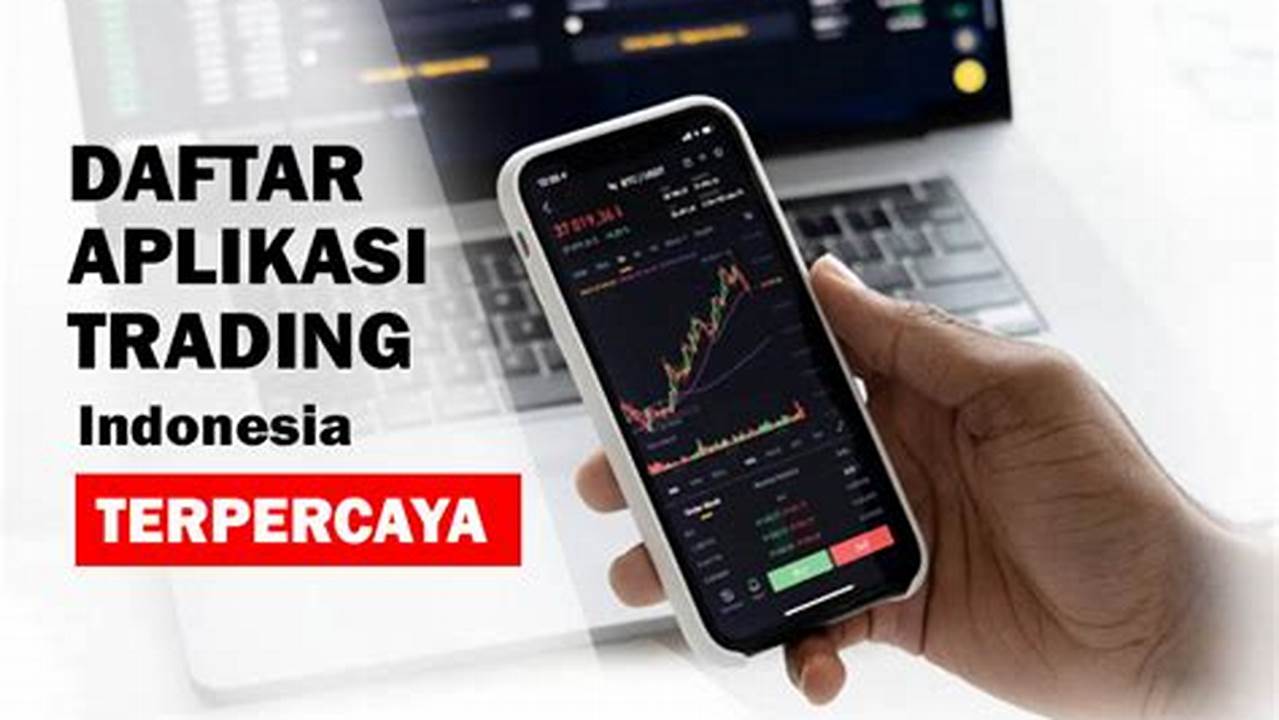 Aplikasi Trading Terpercaya OJK