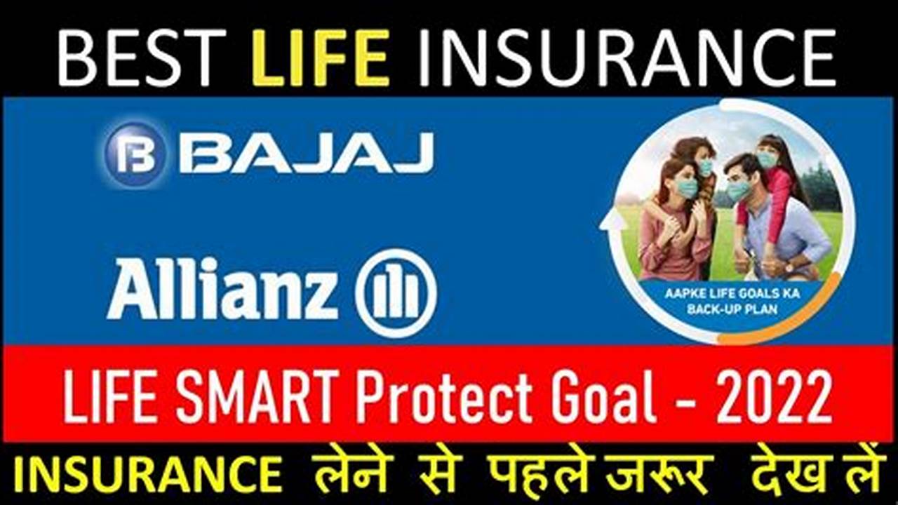 Unveiling the Bajaj Allianz Life Insurance Benefit Illustration: A Guide for Secured Financial Future