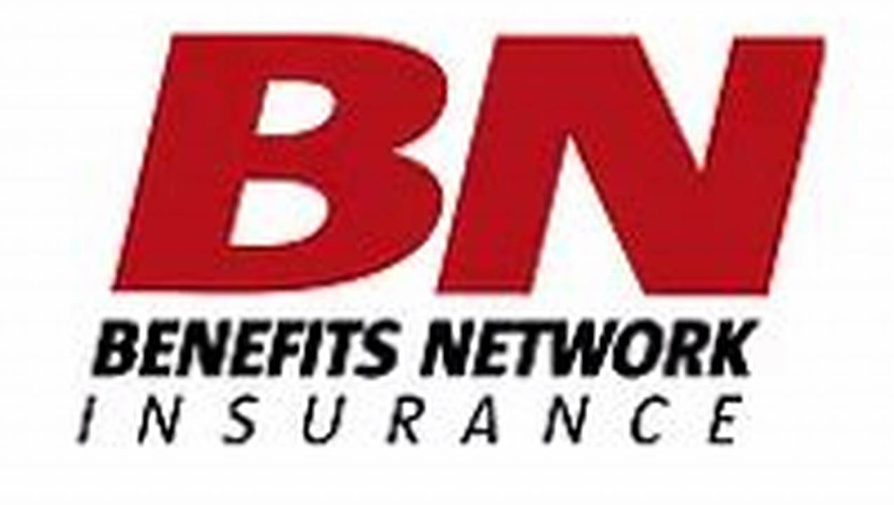Secure Your Financial Well-being: Benefits Network Insurance Simplified