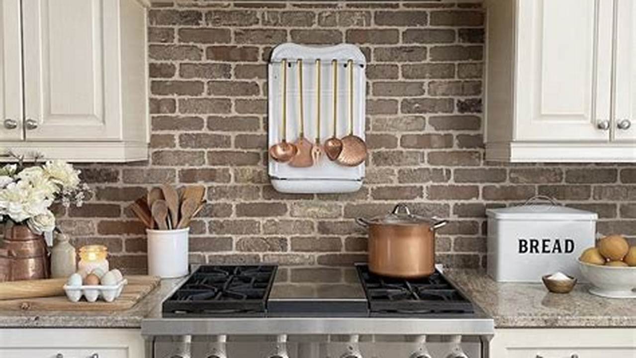Unveil the Secrets of Brick Backsplash Kitchens: Your Guide to Unparalleled Style and Functionality