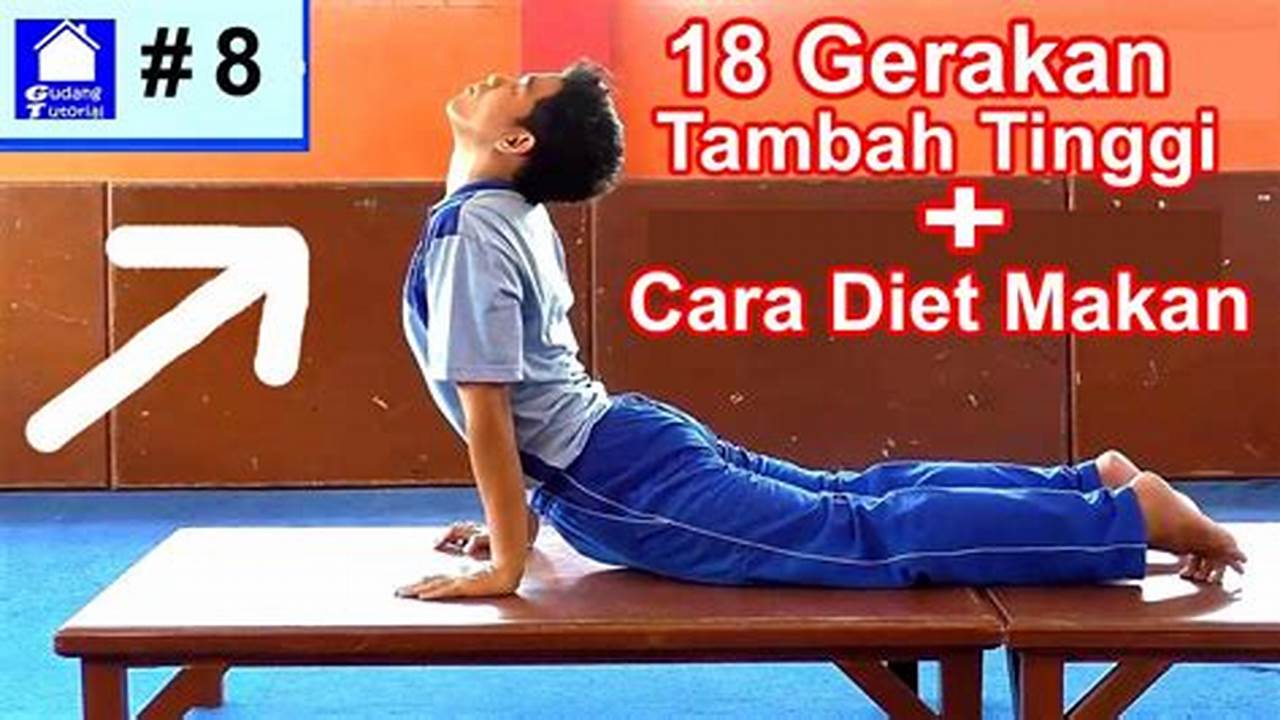 Cara Badan Tinggi: Tips dan Trik untuk Menambah Tinggi Badan